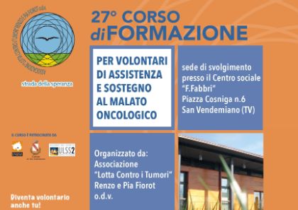 27 ^ Corso di formazione per volontari di assistenza e sostegno al malato oncologico 