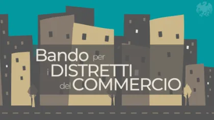 Distretto del Commercio della Vallata - Bando regionale 